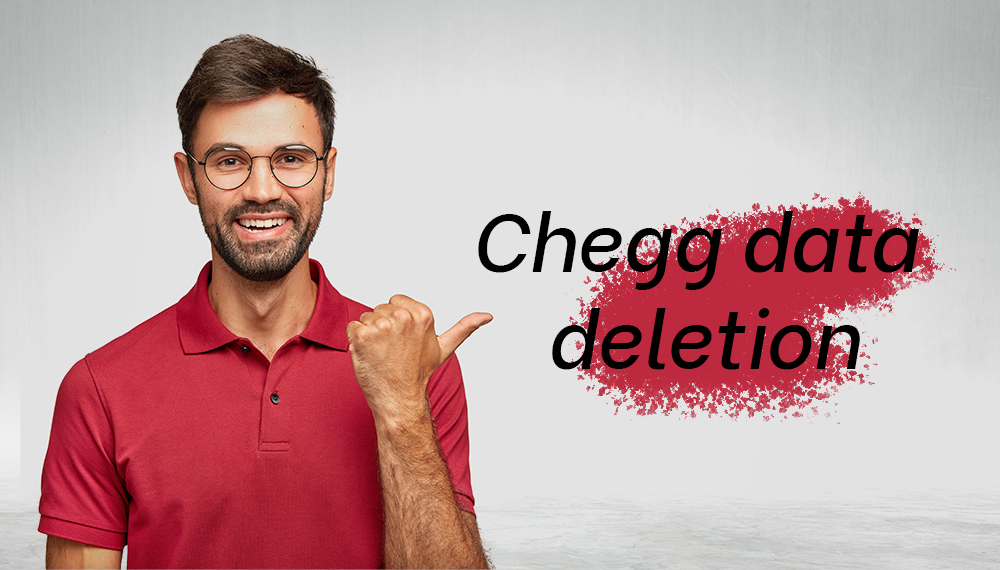Chegg data deletion