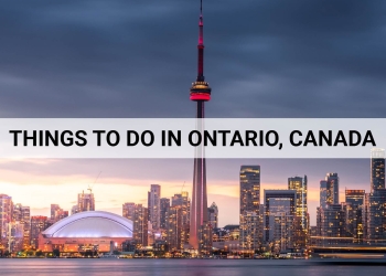 Things to do in Ontario Canada
