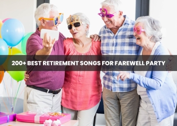 200+ Best Retirement Songs for Farewell Party