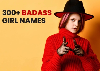 300+ badass girl names