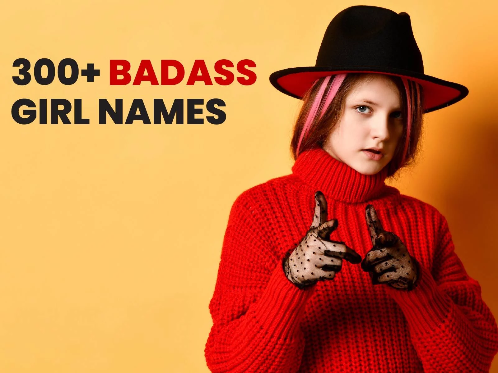 300+ badass girl names