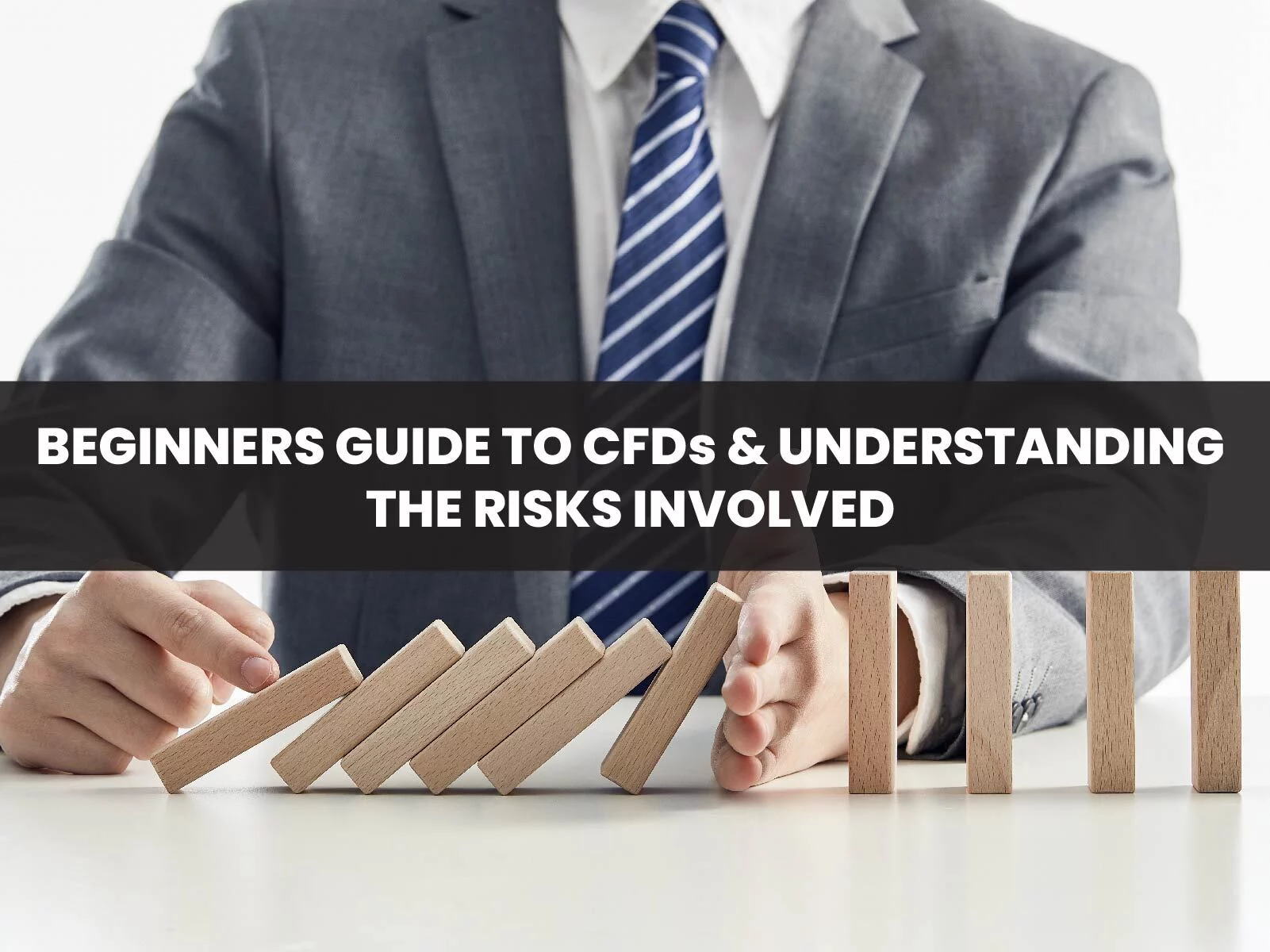 Beginners-Guide-to-CFDs-Understanding-the-Risks-Involved