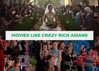 Movies like Crazy Rich Asians