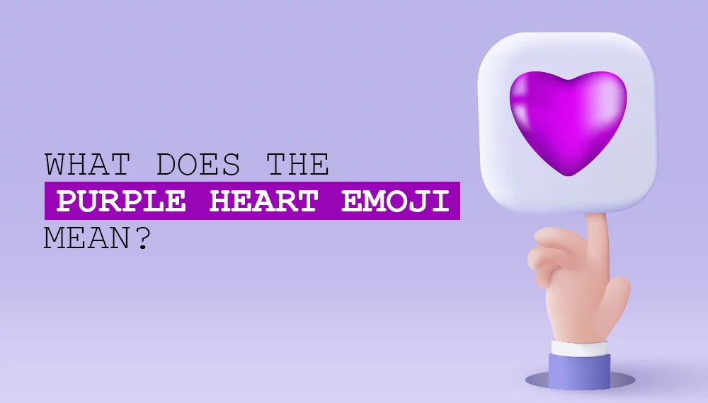What does the purple heart emoji mean?
