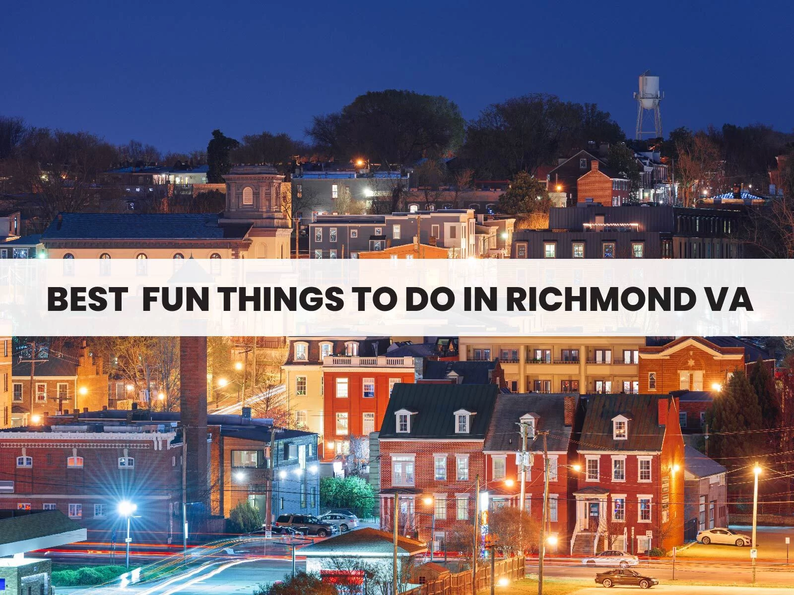 best fun things to do in richmond va