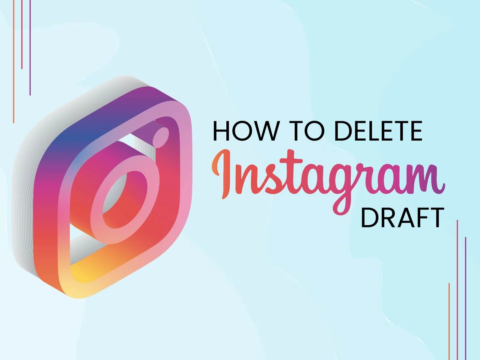 How to delete Instagram drafts?