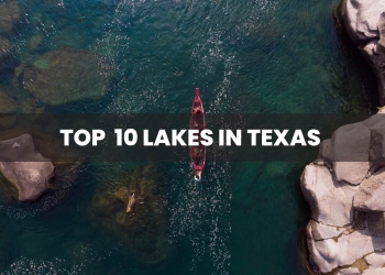 Top 10 Lakes in Texas