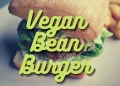 vegan bean burger