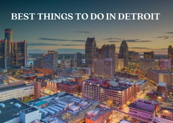 Best Things to do in Detroit