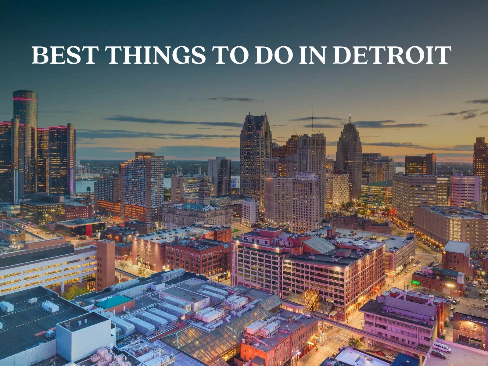 Best Things to do in Detroit
