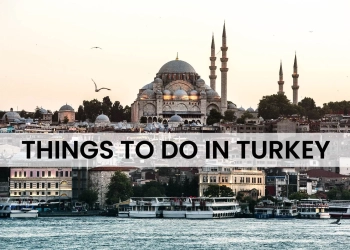 Things to do in Turkey