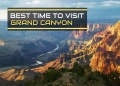 best time to visit the grand canyon
