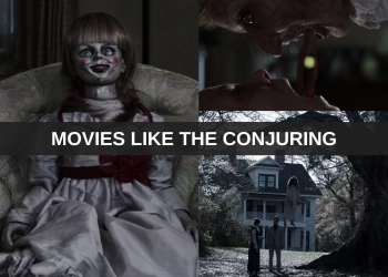 Movies Like The Conjuring